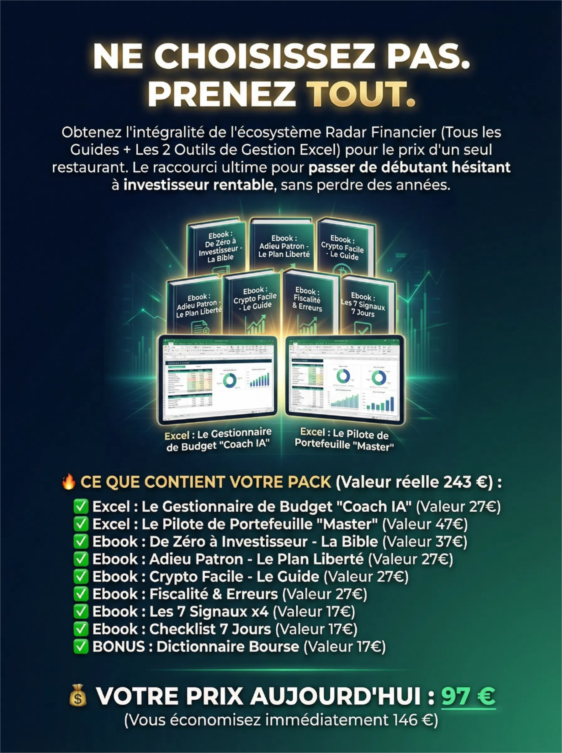 OFFRE SPÉCIALE : Le Pack Intégral