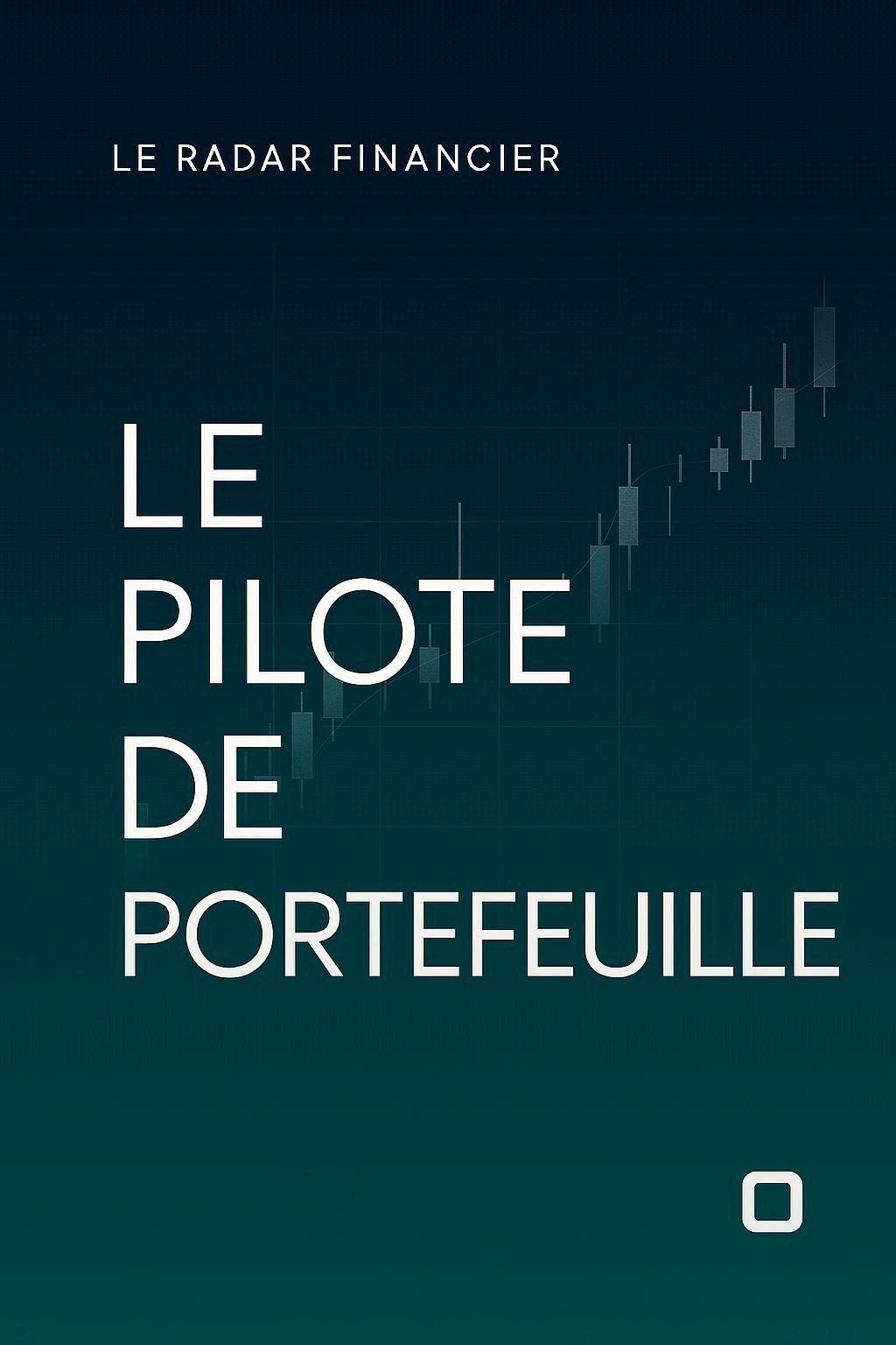 Le Pilote De Portefeuille